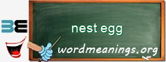 WordMeaning blackboard for nest egg